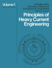 book Principles of Heavy Current Engineering