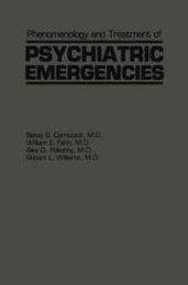 book Phenomenology and Treatment of Psychiatric Emergencies