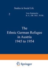 book The Ethnic German Refugee in Austria 1945 to 1954