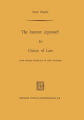 book The Interest Approach to Choice of Law: With Special Reference to Tort Problems