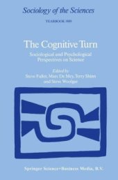 book The Cognitive Turn: Sociological and Psychological Perspectives on Science