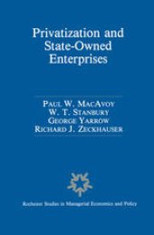 book Privatization and State-Owned Enterprises: Lessons from the United States, Great Britain and Canada