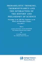 book Probabilistic Thinking, Thermodynamics and the Interaction of the History and Philosophy of Science: Proceedings of the 1978 Pisa Conference on the History and Philosophy of Science Volume II