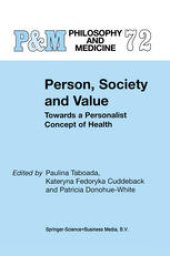 book Person, Society and Value: Towards a Personalist Concept of Health