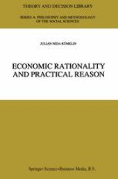 book Economic Rationality and Practical Reason