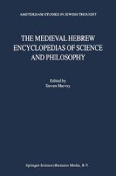 book The Medieval Hebrew Encyclopedias of Science and Philosophy: Proceedings of the Bar-Ilan University Conference