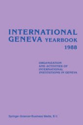 book International Geneva Yearbook 1988: Organization and Activities of International Institutions in Geneva