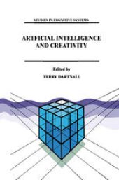 book Artificial Intelligence and Creativity: An Interdisciplinary Approach