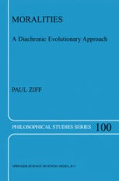 book Moralities: A Diachronic Evolutionary Approach