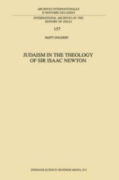 book Judaism in the Theology of Sir Isaac Newton