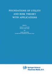 book Foundations of Utility and Risk Theory with Applications