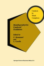 book Metalloporphyrins Catalyzed Oxidations