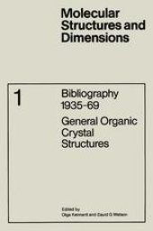 book Bibliography 1935–69: General Organic Crystal Structures