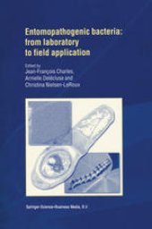 book Entomopathogenic Bacteria: from Laboratory to Field Application