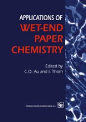 book Applications of Wet-End Paper Chemistry