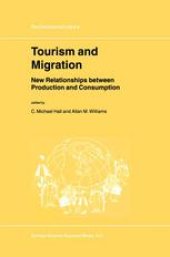 book Tourism and Migration: New Relationships between Production and Consumption