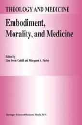 book Embodiment, Morality, and Medicine