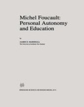 book Michel Foucault: Personal Autonomy and Education