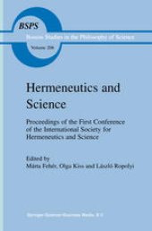 book Hermeneutics and Science: Proceedings of the First Conference of the International Society for Hermeneutics and Science