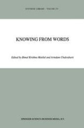 book Knowing from Words: Western and Indian Philosophical Analysis of Understanding and Testimony