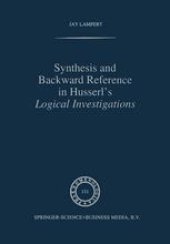 book Synthesis and Backward Reference in Husserl’s Logical Investigations