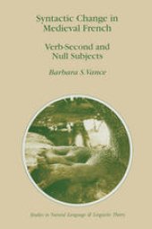 book Syntactic Change in Medieval French: Verb-Second and Null Subjects