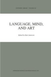 book Language, Mind, and Art: Essays in Appreciation and Analysis, in Honor of Paul Ziff