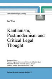 book Kantianism, Postmodernism and Critical Legal Thought