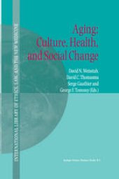 book Aging: Culture, Health, and Social Change