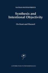 book Synthesis and Intentional Objectivity: On Kant and Husserl