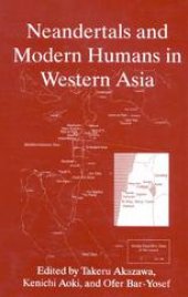 book Neandertals and Modern Humans in Western Asia