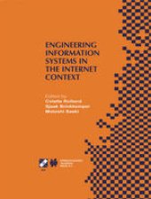 book Engineering Information Systems in the Internet Context: IFIP TC8 / WG8.1 Working Conference on Engineering Information Systems in the Internet Context September 25–27, 2002, Kanazawa, Japan