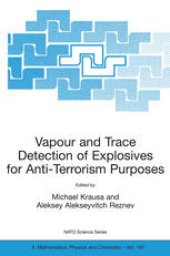 book Vapour and Trace Detection of Explosives for Anti-Terrorism Purposes