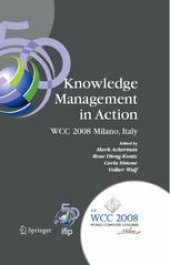 book Knowledge Management In Action: IFIP 20th World Computer Congress, Conference on Knowledge Management in Action, September 7-10, 2008, Milano, Italy