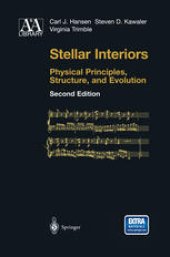 book Stellar Interiors: Physical Principles, Structure, and Evolution