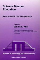 book Science Teacher Education: An International Perspective