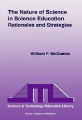 book The Nature of Science in Science Education: Rationales and Strategies