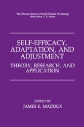 book Self-Efficacy, Adaptation, and Adjustment: Theory, Research, and Application