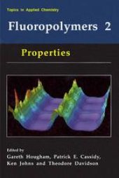 book Fluoropolymers 2: Properties