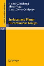 book Surfaces and Planar Discontinuous Groups: Revised and Expanded Translation Translated from the German by J. Stillwell