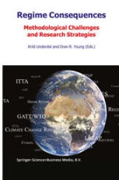 book Regime Consequences: Methodological Challenges and Research Strategies