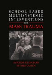 book School-Based Multisystemic Interventions for Mass Trauma