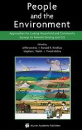 book People and the Environment: Approaches for Linking Household and Community Surveys to Remote Sensing and GIS