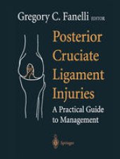 book Posterior Cruciate Ligament Injuries: A Practical Guide to Management