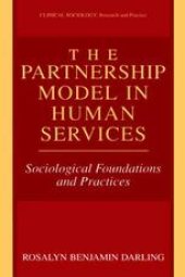 book The Partnership Model in Human Services: Sociological Foundations and Practices