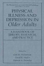 book Physical Illness and Depression in Older Adults: A Handbook of Theory, Research, and Practice