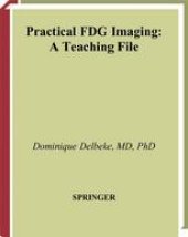 book Practical FDG Imaging: A Teaching File