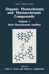 book Organic Photochromic and Thermochromic Compounds: Volume 1: Main Photochromic Families