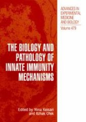 book The Biology and Pathology of Innate Immunity Mechanisms