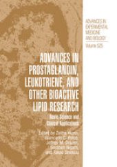 book Advances in Prostaglandin, Leukotriene, and other Bioactive Lipid Research: Basic Science and Clinical Applications